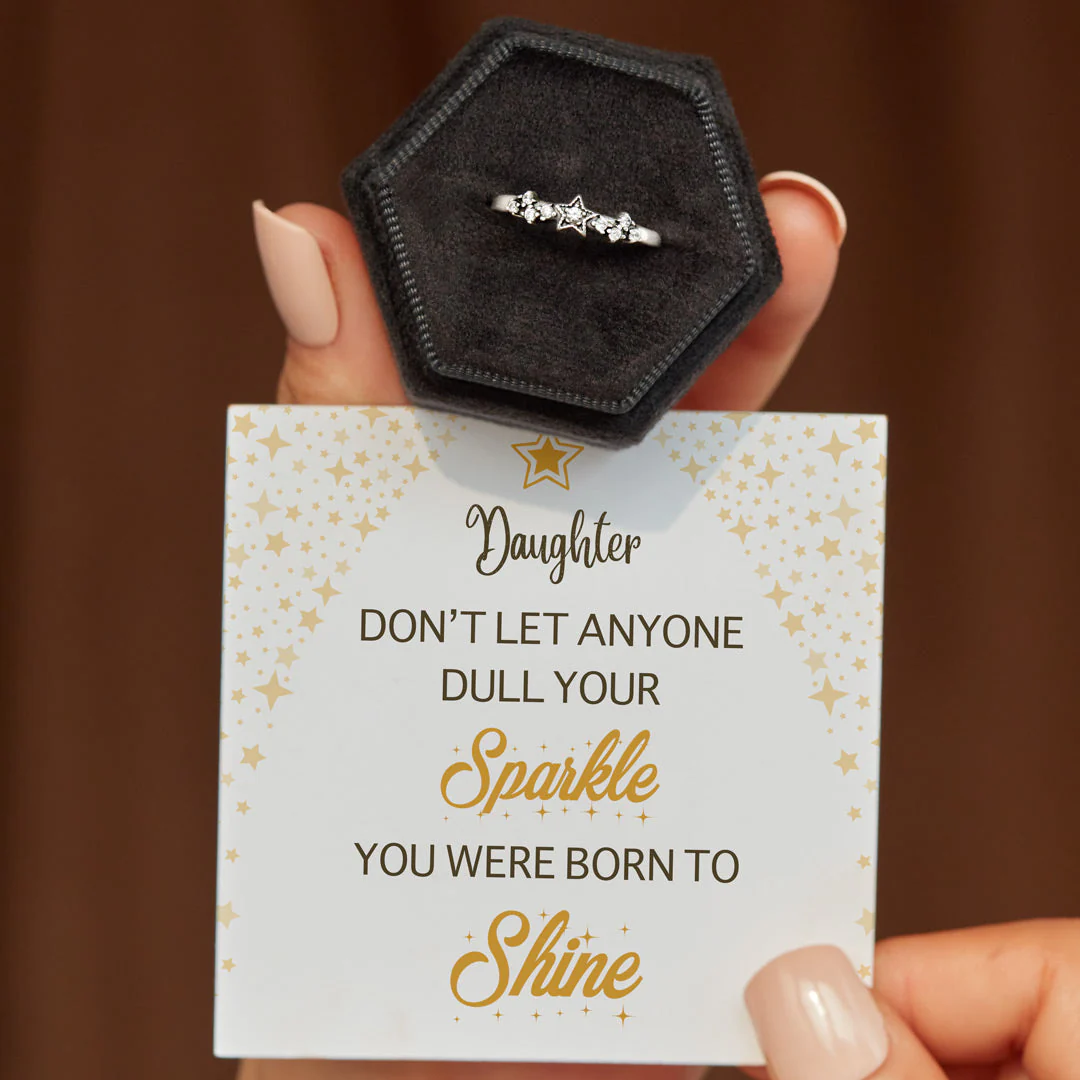 Daughter You Were Born To Shine Stars Ring - Image 3