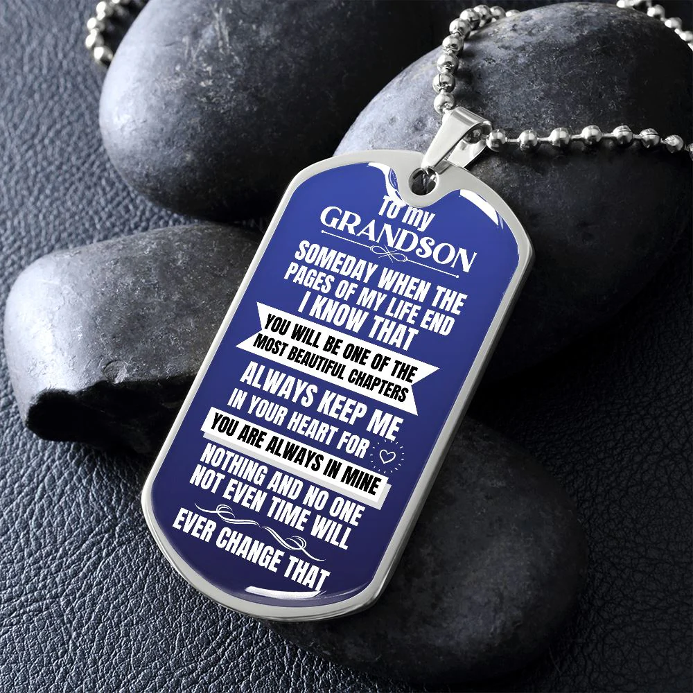 To my Grandson Necklace - Someday When The Pages of My Life End - Image 2