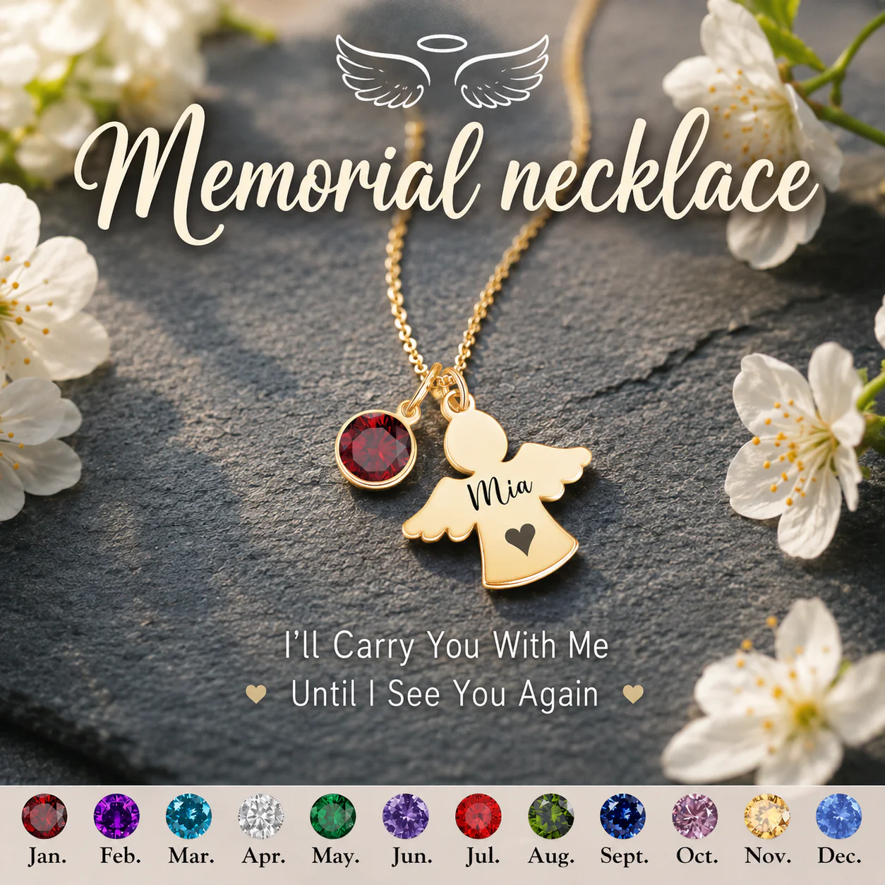 Always In My Heart - Personalized Angel Charm Birthstone Memorial Necklace