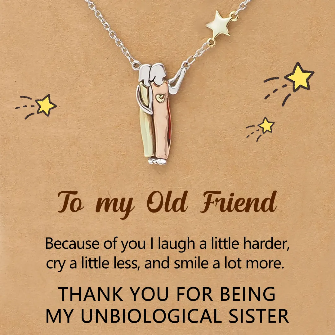 FOR UNBIOLOGICAL SISTER - THANKS FOR ALWAYS BEING BY MY SIDE NECKLACE